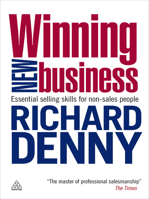Title details for Winning New Business by Richard Denny - Available